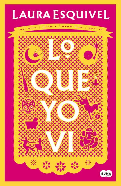 Lo Que Yo VI / What I Saw - Paperback
