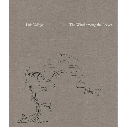The Wind Among the Leaves - Hardcover