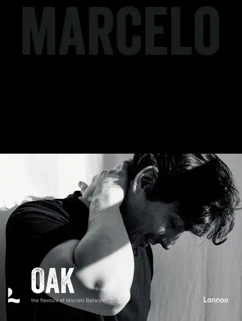 Oak. Marcelo - Hardcover