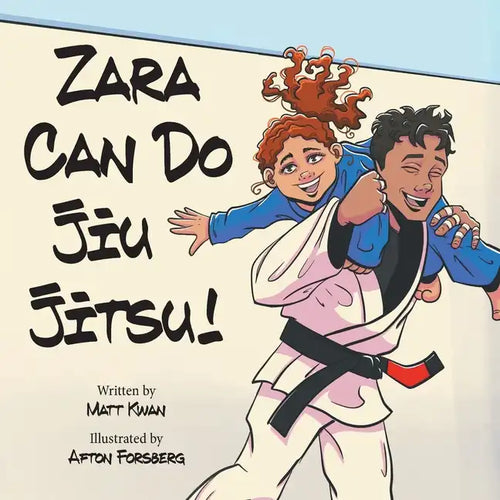 Zara Can Do Jiu Jitsu! - Paperback