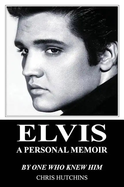 Elvis A Personal Memoir - Paperback