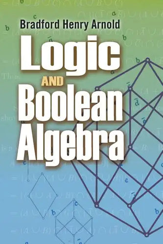 Logic and Boolean Algebra - Paperback