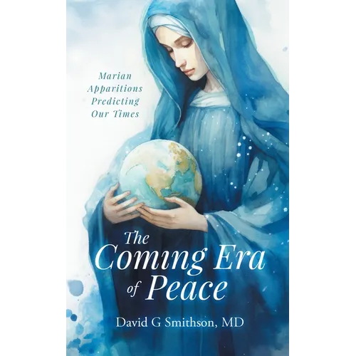 The Coming Era of Peace - Paperback