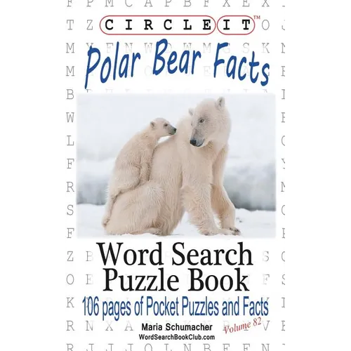 Circle It, Polar Bear Facts, Word Search, Puzzle Book - Paperback