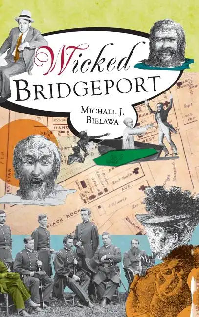 Wicked Bridgeport - Hardcover