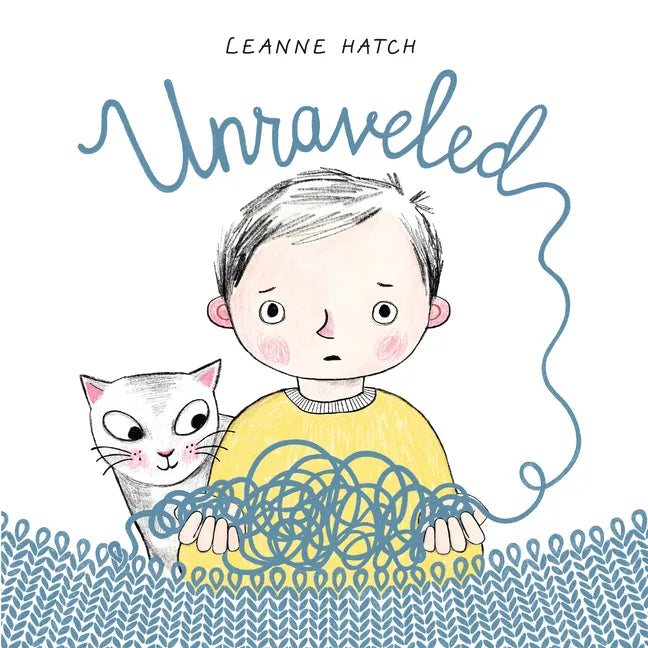 Unraveled - Hardcover
