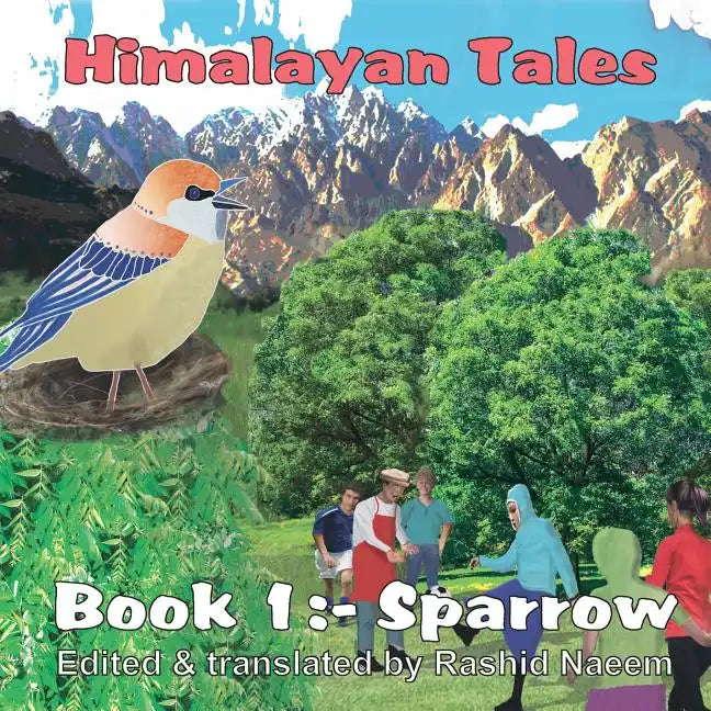 Himalayan Tales: Sparrow - Paperback