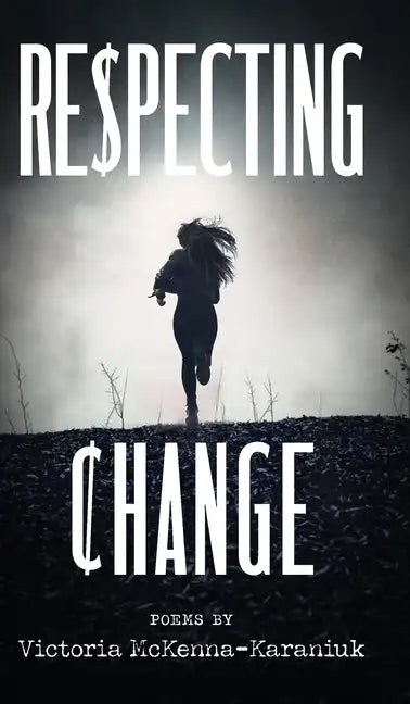 Respecting Change - Hardcover