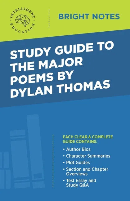 Study Guide to the Major Poems by Dylan Thomas - Paperback
