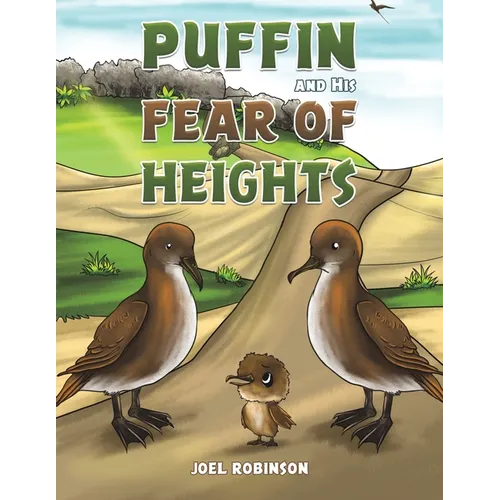 Puffin and His Fear of Heights - Paperback