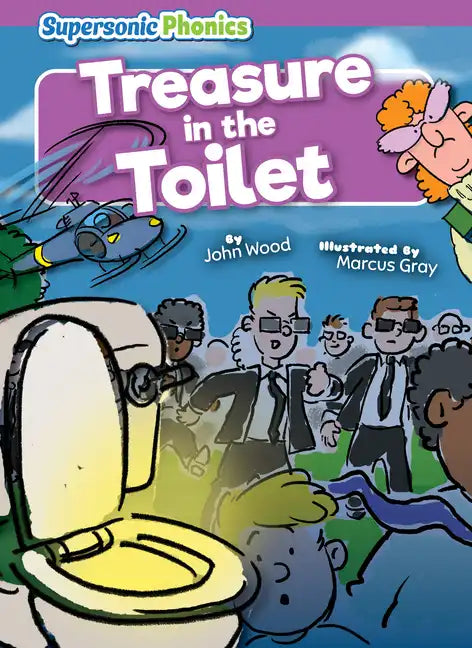 Treasure in the Toilet - Library Binding