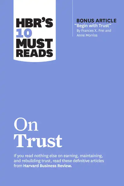 Hbr's 10 Must Reads on Trust - Paperback