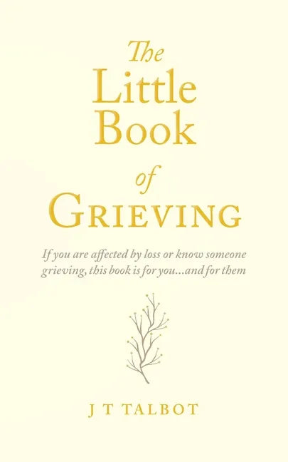 The Little Book of Grieving - Paperback