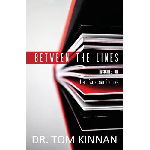 Between the Lines: Insights on Life, Faith, and Culture - Paperback