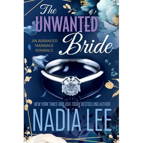The Unwanted Bride: An Arranged Marriage Romance - Paperback