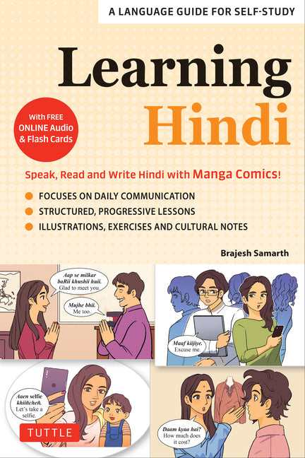 Learning Hindi: Speak, Read and Write Hindi with Manga Comics! a Language Guide for Self-Study (Free Online Audio & Flash Cards) - Paperback