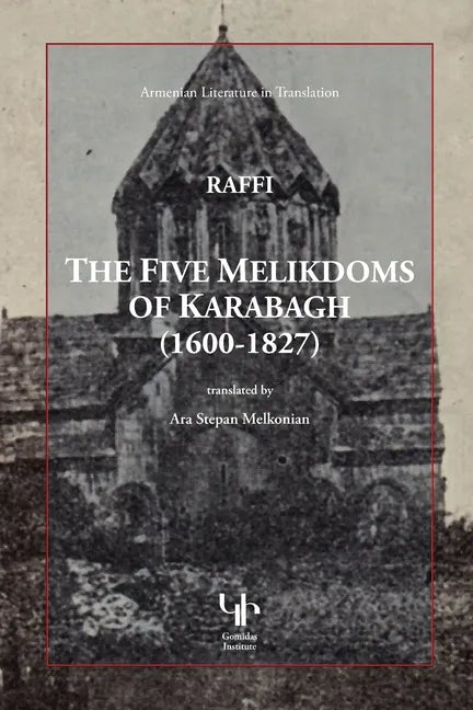 The Five Melikdoms of Karabagh - Paperback