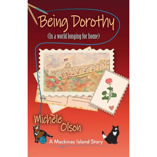 Being Dorothy (In a world longing for home) - Paperback