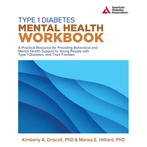 Type 1 Diabetes Mental Health Workbook - Paperback
