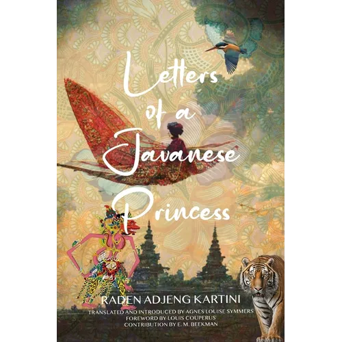 Letters of a Javanese Princess (Warbler Classics Annotated Edition) - Paperback