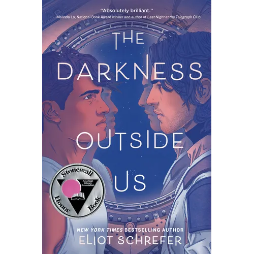 The Darkness Outside Us - Hardcover