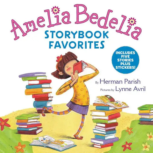 Amelia Bedelia Storybook Favorites: Includes 5 Stories Plus Stickers! - Hardcover