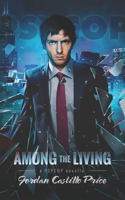 Among the Living: A PsyCop Novella - Paperback
