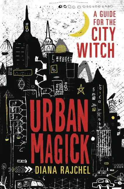 Urban Magick: A Guide for the City Witch - Paperback