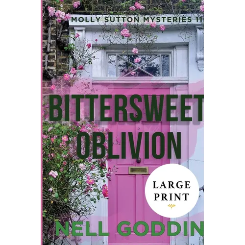 Bittersweet Oblivion (Molly Sutton Mysteries 11) Large Print - Paperback