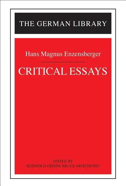 Critical Essays: Hans Magnus Enzensberger - Paperback