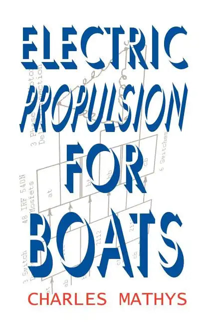 Electric Propulsion for Boats - Paperback