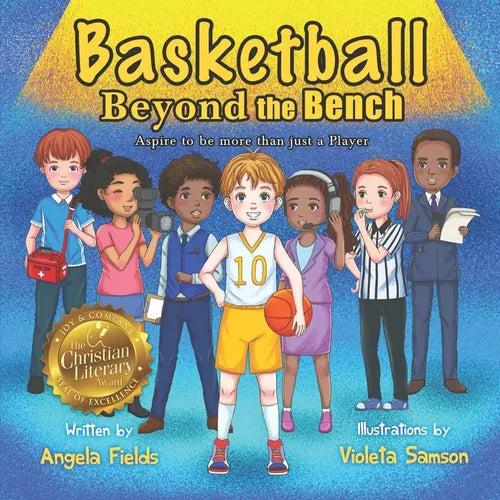 Basketball Beyond the Bench: Aspire to be more than just a Player - Paperback