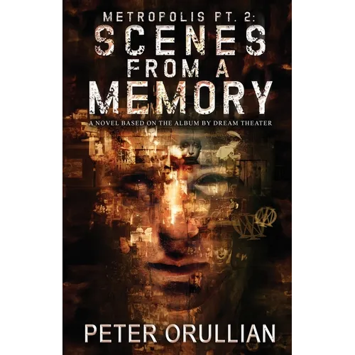 Metropolis Pt. 2: Scenes From a Memory - Paperback