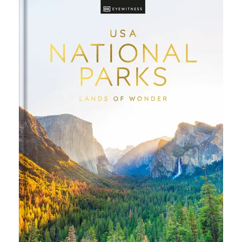 USA National Parks: Lands of Wonder - Hardcover