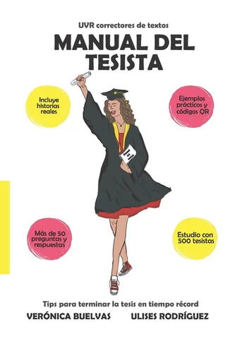 Manual del tesista: Tips para terminar la tesis en tiempo récord - Paperback