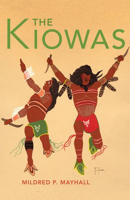 The Kiowas: Volume 63 - Paperback