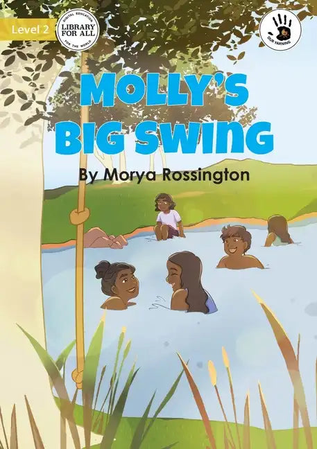 Molly's Big Swing - Our Yarning - Paperback
