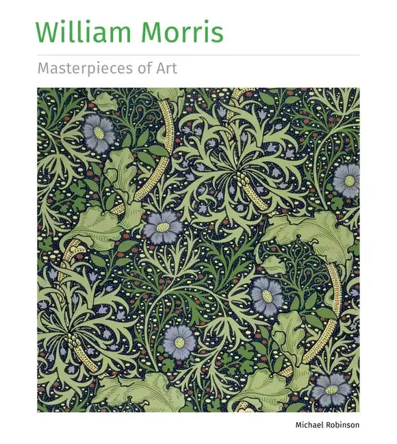 William Morris Masterpieces of Art - Hardcover