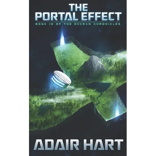 The Portal Effect: Book 10 of the Evaran Chronicles - Paperback