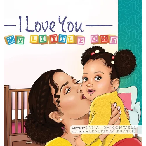 I Love You My Little One - Hardcover