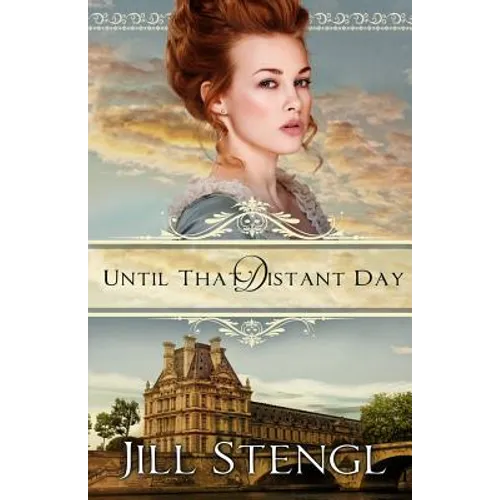 Until That Distant Day - Paperback