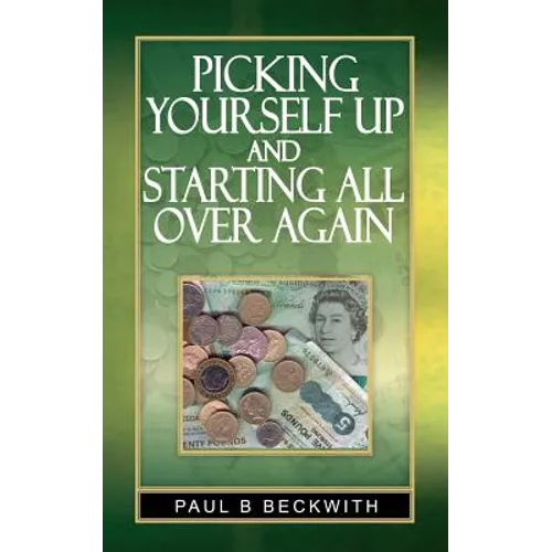 Picking Yourself Up and Starting All Over Again - Paperback