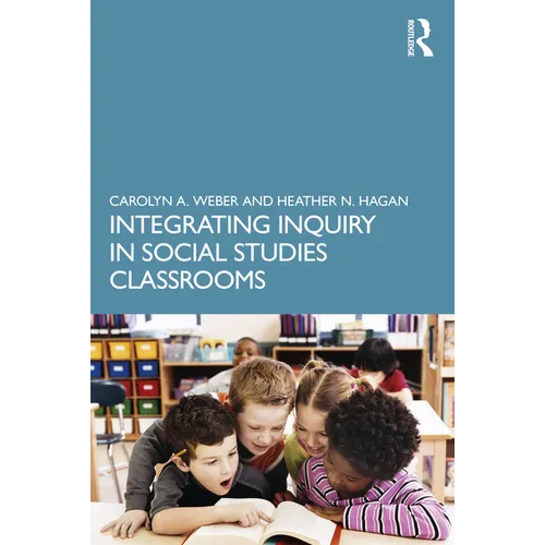 Integrating Inquiry in Social Studies Classrooms