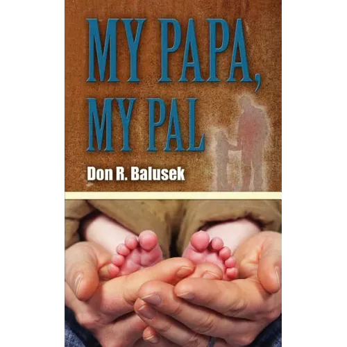 My Papa, My Pal - Paperback