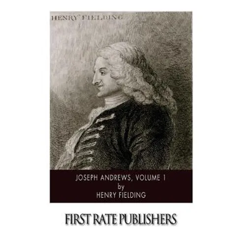 Joseph Andrews, Volume 1 - Paperback