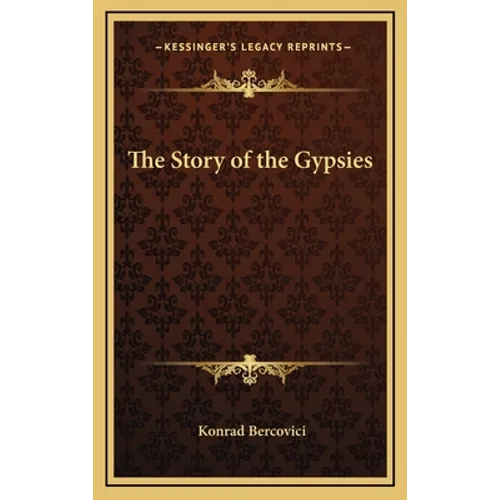 The Story of the Gypsies - Hardcover