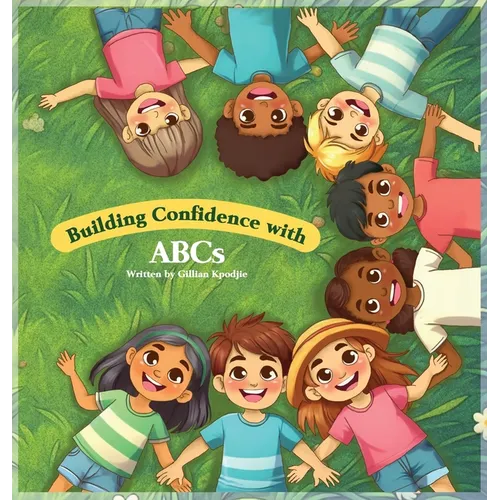Building Confidence with ABCs - Hardcover