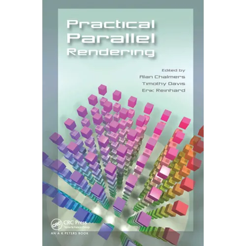 Practical Parallel Rendering - Paperback