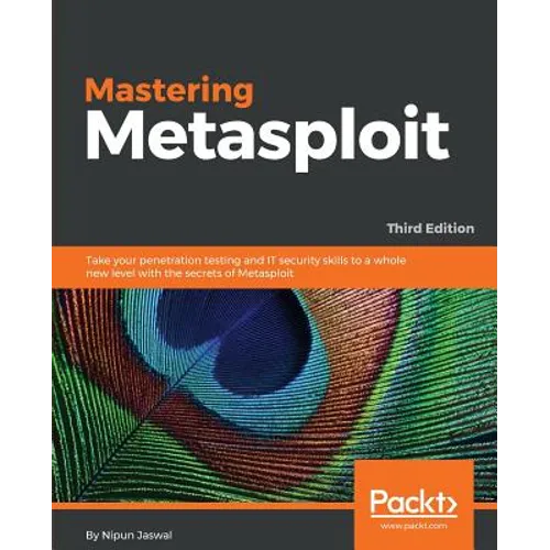 Mastering Metasploit - Third Edition - Paperback