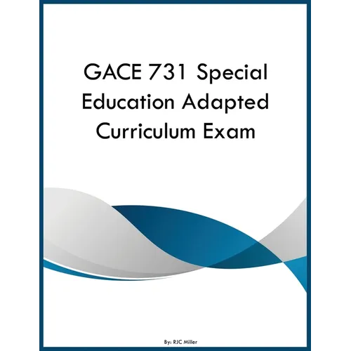 GACE 731 Special Education Adapted Curriculum Exam - Paperback